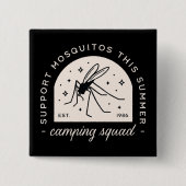 Lustiges Camping-Mücken-Camp-Squad-Freunde-Matchin Button (Vorderseite)