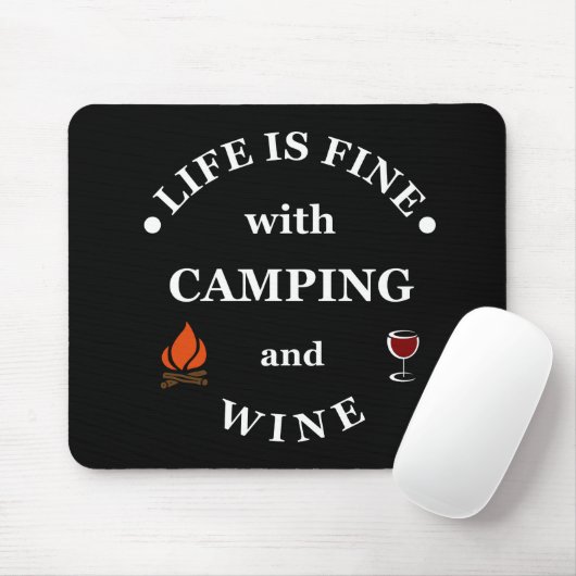 lustiges Camping und Sprichwort Mousepad (Mit Mouse)