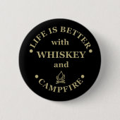 lustiges Camping und Whiskey-Sprichwort Button (Vorderseite)