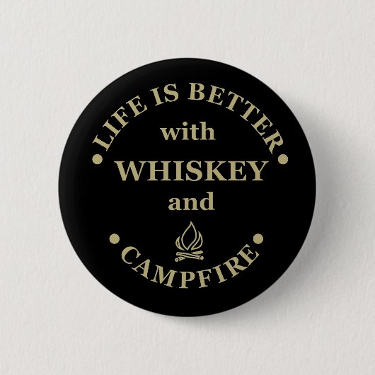 lustiges Camping und Whiskey-Sprichwort Button (Vorderseite)