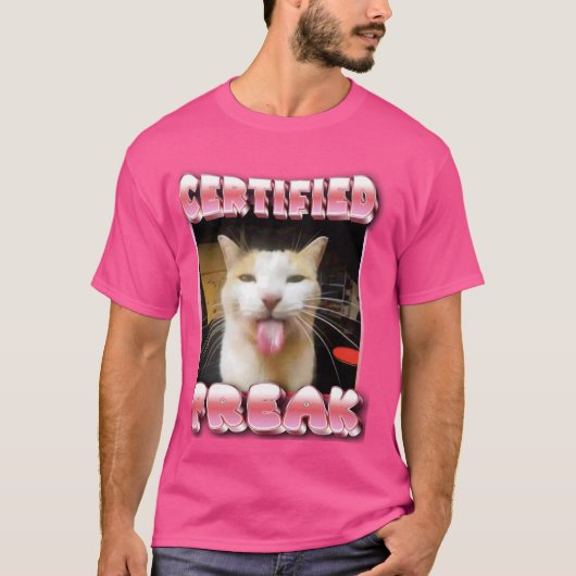 lustiges Cat Meme - Certified Freak Funny Cat Meme T-Shirt (Vorderseite)