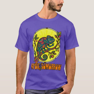 Lustiges Chamäleon Vielleicht Morgen Aufschub T-Shirt