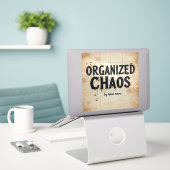 Lustiges Chaos-Zitat Student  Aufkleber (Laptop auf Schreibtisch)