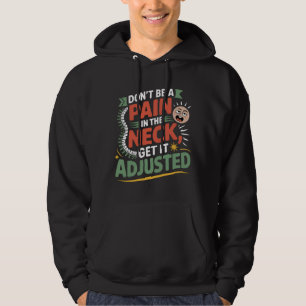 Lustiges Chiropraktik-Wirbelsäulen-Pflege-Zitat Hoodie
