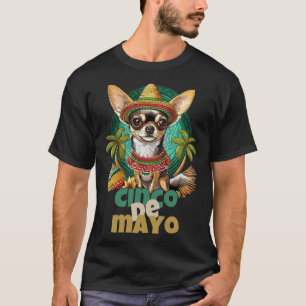 Lustiges Cinco De Mayo Hund Design Süßer Chihuahua T-Shirt