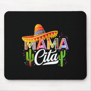 Lustiges Cinco De Mayo Mamacita Mexikanische Mutte Mousepad