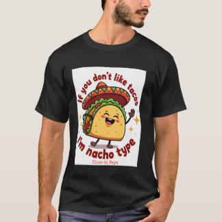 Lustiges Cinco De Mayo Nacho-Schriftdesign von Dan T-Shirt