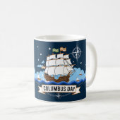 lustiges Columbus-Tagesgeschenk Kaffeetasse (VorderseiteRechts)