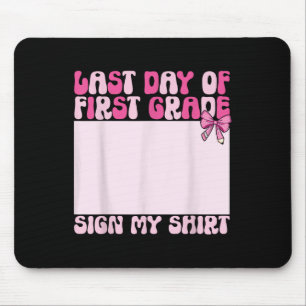 Lustiges Coquette Letzter Schultag Erste Klasse Sc Mousepad