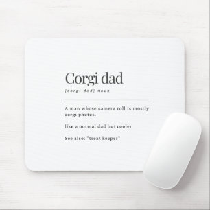 Lustiges Corgi-Definition Corgi-Vater Geburtstagsg Mousepad