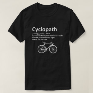 Lustiges Cyclopath-Shirt für Radfahrer und Motorra T-Shirt
