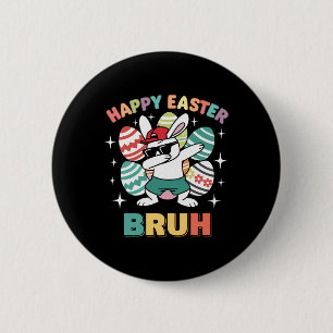 Lustiges Dab Kaninchen Frohe Ostern Bruh Für Junge Button