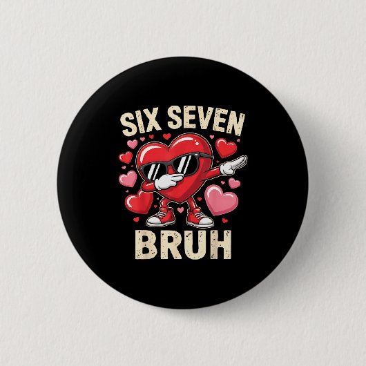 Lustiges Dabbing Herz 67 Bruh Six Seven Meme Valen Button (Vorderseite)