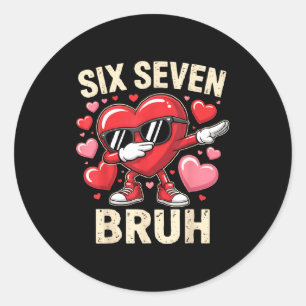 Lustiges Dabbing Herz 67 Bruh Six Seven Meme Valen Runder Aufkleber