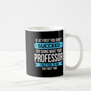 Lustiges Dankeschön-Geschenk für Professoren Kaffeetasse