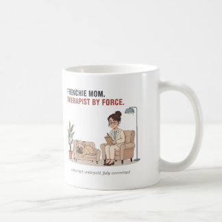 Lustiges Design für Frenchie-Mütter, Therapeutin w Kaffeetasse