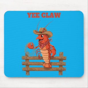 Lustiges Design für Seafood mit Yee Claw Cowboy Hu Mousepad