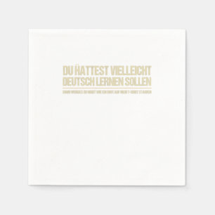 lustiges deutsches Sprichwort Serviette
