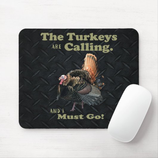 Lustiges die Türkei-Jagd-Zitat Mousepad (Mit Mouse)