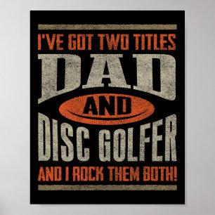 Lustiges Disc-Golf-Shirt Dad Vatertag Disc-Golfing Poster
