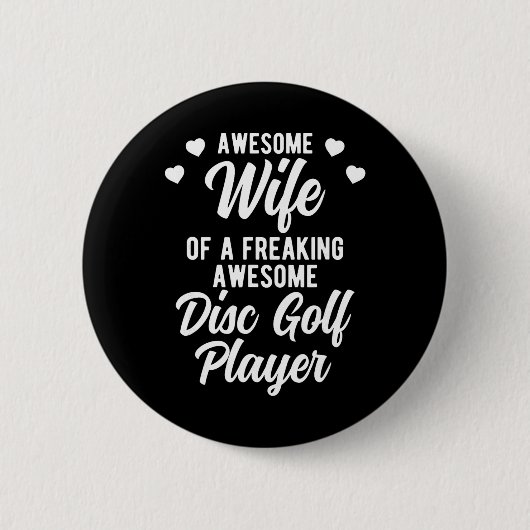 Lustiges Disc-Golfer-Geschenk für Disc-Golf-Spiele Button (Vorderseite)