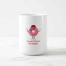Lustiges Donut-T-Shirt – Donut Worry Be Happy Gesc