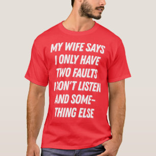 Lustiges Ehemann-Shirt Mein Frau Sagt Ich Habe 2 F T-Shirt
