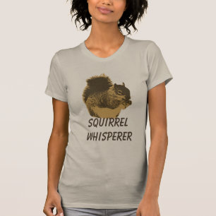 Lustiges Eichhörnchen-Flüsterer-T-Shirt T-Shirt