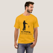 Lustiges Eis-Fischen-Shirt T-Shirt (Vorne ganz)
