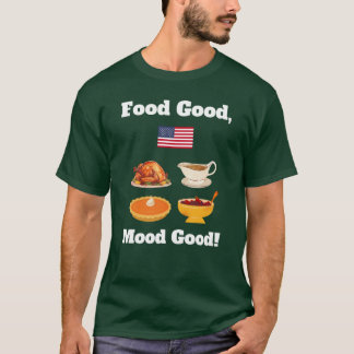 Lustiges Erntedankfest-Essen Zitat Truthahn Kürbis T-Shirt