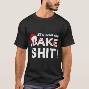 Lustiges Erwachsener Weihnachten Back-Shirt, Trink T-Shirt