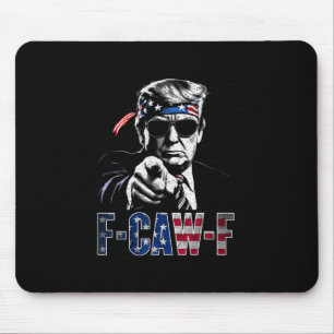 Lustiges F-caw-f Donald Trump Kostüm 2025 Amerikan Mousepad