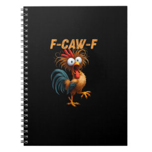 Lustiges F-Caw-F Huhn F-Caw-F Huhn Ästhetik Ca Notizblock