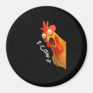 Lustiges F-Caw-F Huhn F-Caw-F Huhn Kreatives Casua Magnet