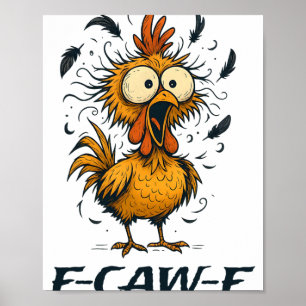 Lustiges F-caw-f Huhn Vogel F-caw-f Grafik Für Män Poster