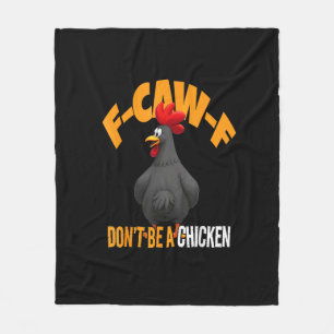 Lustiges F-Caw-F Kein Huhn F-Caw-F Hahn Fleecedecke