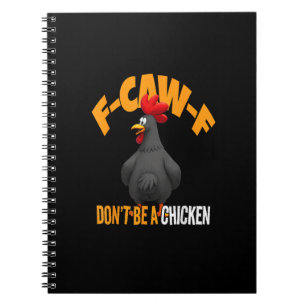 Lustiges F-Caw-F Kein Huhn F-Caw-F Hahn Notizblock