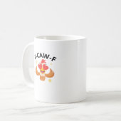 Lustiges F-Caw-F Klassiker Kaffeetasse (Vorderseite Links)