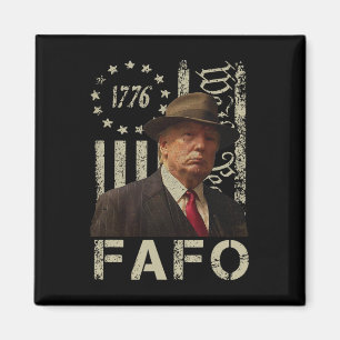 Lustiges Fafo Trump Foto USA-Flagge Retro abgenutz Magnet