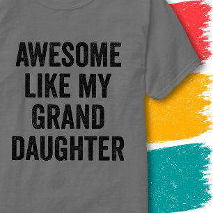 Lustiges Familienzitat Großartig Wie Meine Enkelin T-Shirt