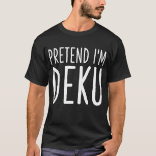 Lustiges Faules Letzte-Minute-Shirt: Tu so, als ob T-Shirt