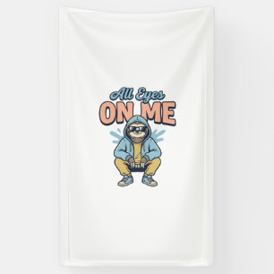 Lustiges Faultier - Alle Augen auf mich - Vintage- Banner