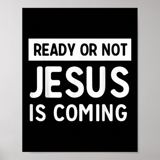 Lustiges Fertig oder nicht, Jesus kommt Design Poster (Vorne)