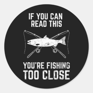 Lustiges Fischen Fischen zu nah am Vatertag Runder Aufkleber