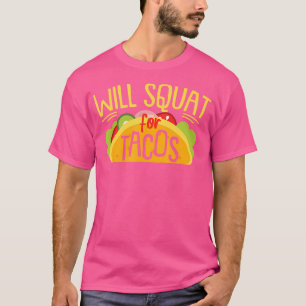 Lustiges Fitness-Workout-Turnhalle wird für Tacos T-Shirt
