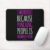 Lustiges Fitnessstudio S_ Ich trainiere, weil ich Mousepad (Mit Mouse)
