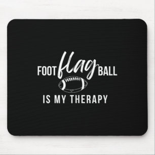 Lustiges Flag Football _ Flag Football Therapie _ Mousepad