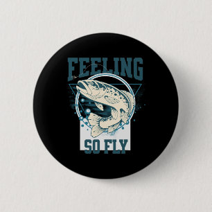 Lustiges Fliegenfischen-Shirt für Angler Button