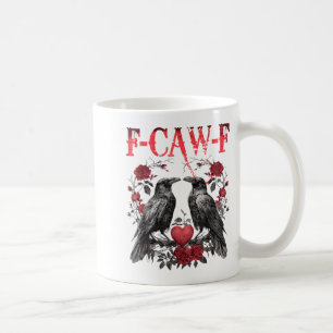 Lustiges florales Herz Rabe F-caw-f Anti Valentins Kaffeetasse