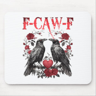 Lustiges florales Herz Rabe F-caw-f Anti Valentins Mousepad